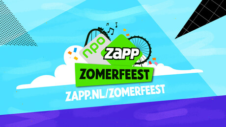 Zapp Zomerfeest: Dit wil je niet missen!